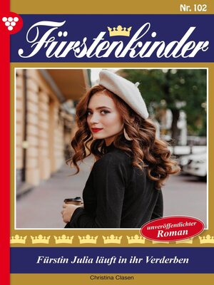 cover image of Fürstin Julia läuft in ihr Verderben